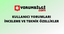 Yorumbilgi.com Teknoloji | Kullanıcı Yorumları, İnceleme ve Teknik Özellikler